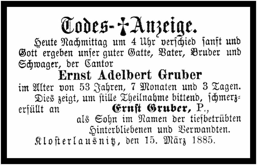 Lehrer Ernst Adelbert Gruber * ??.08.1831 † 15.03.1885